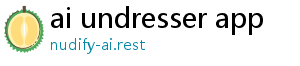 ai undresser app