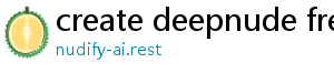 create deepnude free